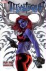 Mystique Vol. 1: Drop Dead Gorgeous (X-Men)