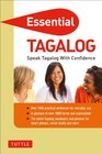 Essential Tagalog: Speak Tagalog with Confidence (Essential Phrase Bk)