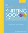 The Knitting Book Over 250 StepbyStep Techniques