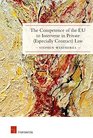 The Competence of the EU to Intervene in Private  Law