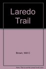 Laredo Trail
