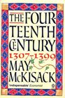 The Fourteenth Century 13071399