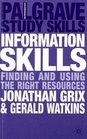 Information Skills Finding and Using the Right Resources