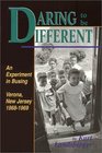 Daring to be Different An Experiment in Busing   Verona New Jersey 19681696