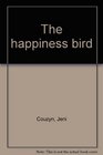 The happiness bird