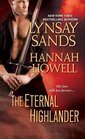 The Eternal Highlander: Nightriders / The Highland Bride