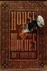 House of Wolves (August Adams, Bk 2)