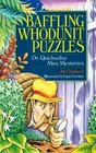 Baffling Whodunit Puzzles Dr Quicksolve MiniMysteries