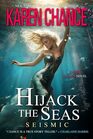 Hijack the Seas Seismic