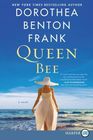 Queen Bee (Lowcountry Tales, Bk 13) (Larger Print)