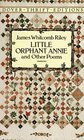 Little Orphant Annie and Other Poems (Dover Thrift Editions)