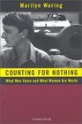 Counting for Nothing What Men Value and What Women Are Worth