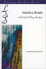 America Reads A Critical Policy Analysis