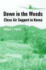 Down in the Weeds Close Air Support in Korea