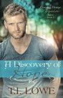 A Discovery of Hope A Coming Home Again Novel