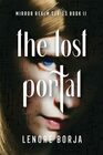The Lost Portal: Mirror Realm Series, Book II