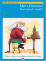 Alfred's Basic Piano Course Merry Christmas Sonatinas
