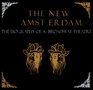 The New Amsterdam  The Biography of a Broadway Theater