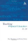 Teaching Physical Education 1118 Perspectives and Challenges