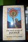 St Patrick The Real Story of Patrick Who Became Ireland's Patron Saint