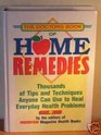 Doctors' Book of Home Remedies Thousands of Tips and Techniques Anyone Can Use to Heal Everyday Health Problems