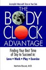 The Body Clock Advantage