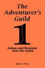 The Adventurer's Guild 1Jaikus and Reneeke Join the Guild