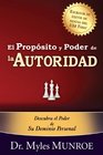 El Proposito y Poder de la Autoridad