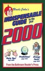 Uncle John's Indispensible Guide to the Year 2000