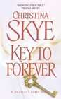 Key to Forever (Draycott Abbey, Bk 6)