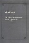 Theory of Singularities and its Applications