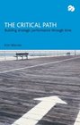 The Critical Path  Building Strategic Performance Through Time