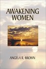Awakening Women