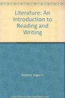 Literature An Introduction to Reading and Writing