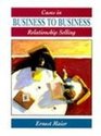 Cases in Business to Business Relationship Selling