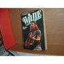 Willie An Unauthorized Biography of Willie Nelson