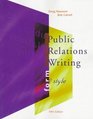 Public Relations Writing Form and Style