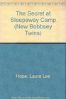 The Secret at Sleepaway Camp