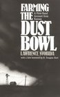 Farming the Dust Bowl A FirstHand Account from Kansas