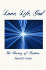 Love Life God The Journey of Creation