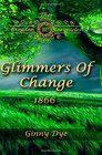 Glimmers of Change (Bregdan Chronicles, Bk. 7)
