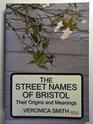 The Street Names of Bristol