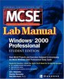 Certification Press MCSE Windows  2000 Professional Lab Manual Student Edition