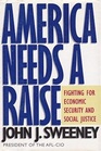 America Needs a Raise Fighting for Economic Security and Social Justice