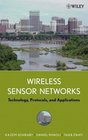 Wireless Sensor Networks Technology Protocols and Applications