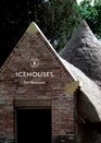 Icehouses