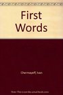 First Words Premiers Mots