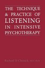 Technique and Practice of Listening in Intensive Psychotherapy