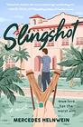 Slingshot A Novel