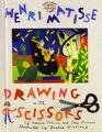 Henri Matisse: Drawing With Scissors (Smart About Art)